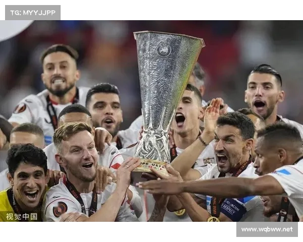 揭秘塞维利亚如何凭借独特优势称霸欧联杯并创造历史奇迹