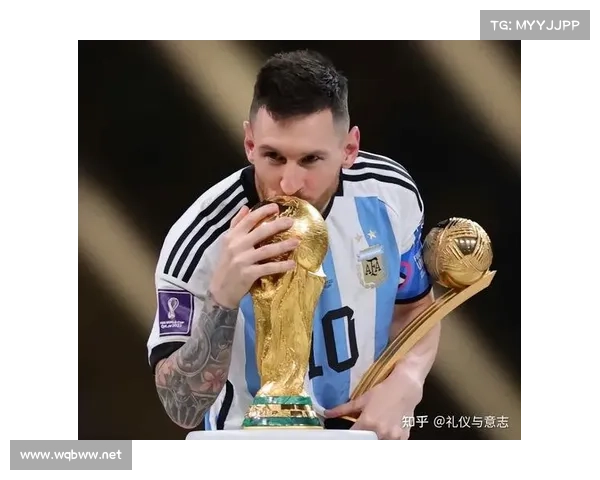 如何确认梅西夺得世界杯冠军的关键时刻与决定性因素